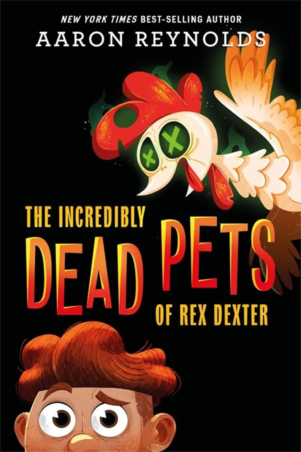 The Incredibly Dead Pets of Rex Dexter (The Incredibly Dead Pets of Rex Dexter, 1) Hardcover  Illustrated, April 28, 2020